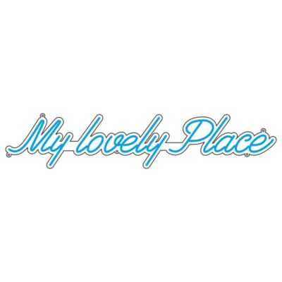 دانلود طرح نوشته My Lovely Place مناسب نئون فلکس و تابلو دکوراتیو